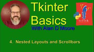 Tkinter Basics 4: Nested Layouts and Scrollbars