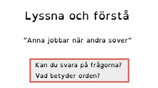 How To Learn Swedish LYSSNA och FÖRSTÅ