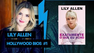 LILY ALLEN: EXATAMENTE O QUE EU ACHO: INTRO E INFÂNCIA SOLITÁRIA