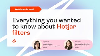 Live Training: Everything you wanted to know about Hotjar filters