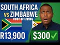 The Cost of Living in South Africa vs Zimbabwe – My Monthly Budget