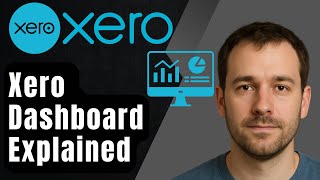 Understand the Xero Dashboard (2025 Beginner’s Guide)