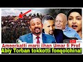 Abiy guyya torbatti fonqolchina!/Ameerkatto maaltu jedhame?/8/8/2024 #AGM #news