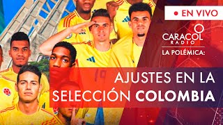 ¿Quiénes entrarán y saldrán de la convocatoria de la Selección Colombia? | Caracol Radio