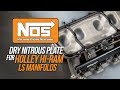 NOS Dry Nitrous Plate for Holley Hi-Ram LS Manifolds