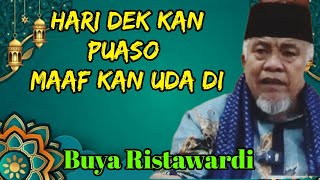 Hari dek kan Puaso mari saling bermaafan, Buya Ristawardi Ceramah agama lucu bahasa Minang