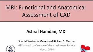 Functional and Anatomic Assessment of Coronary Artery Disease by MRI | Ashraf Hamdan