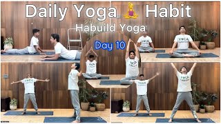 Day 10 - Daily Yoga 🧘‍♀️ | Stamina \u0026 Strengthen Core Muscles #yoga #loa @habuild  @ReshmaFatkare