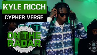 On The Radar Cypher & Freestyle: Kyle Ricch Verses Only