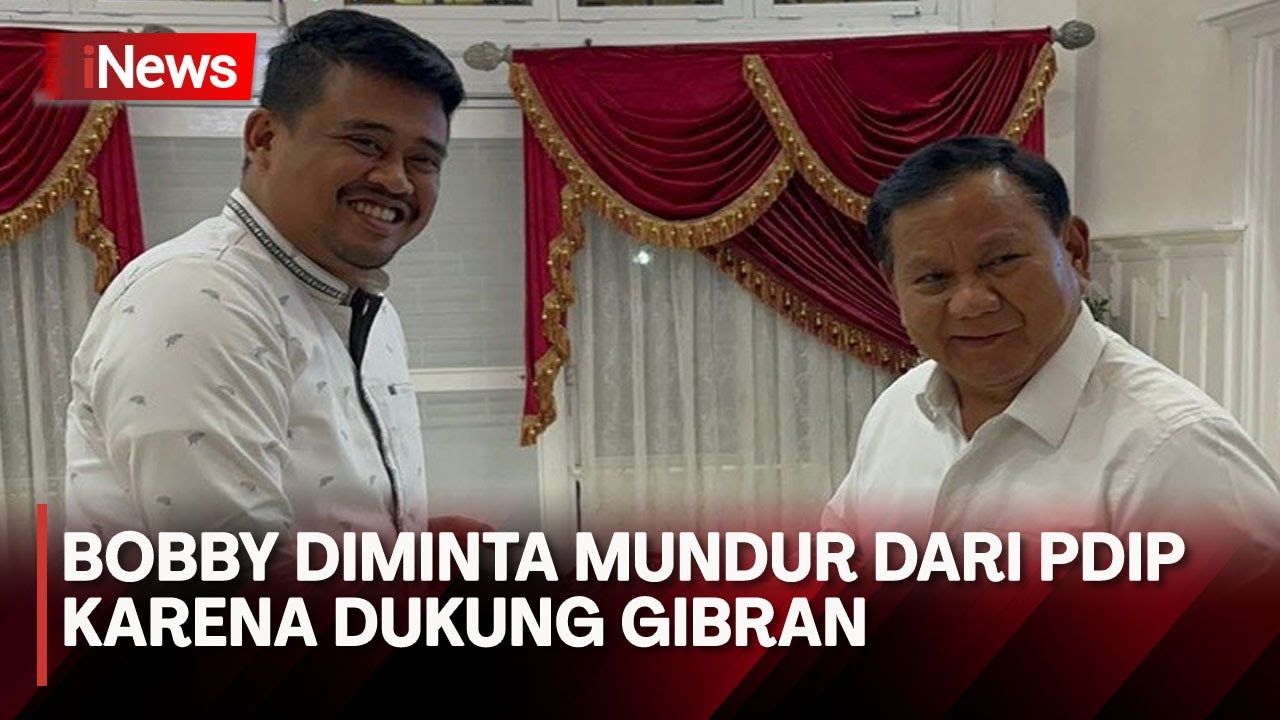 Dukung Gibran, Bobby Diminta Mundur Dari PDIP - YouTube