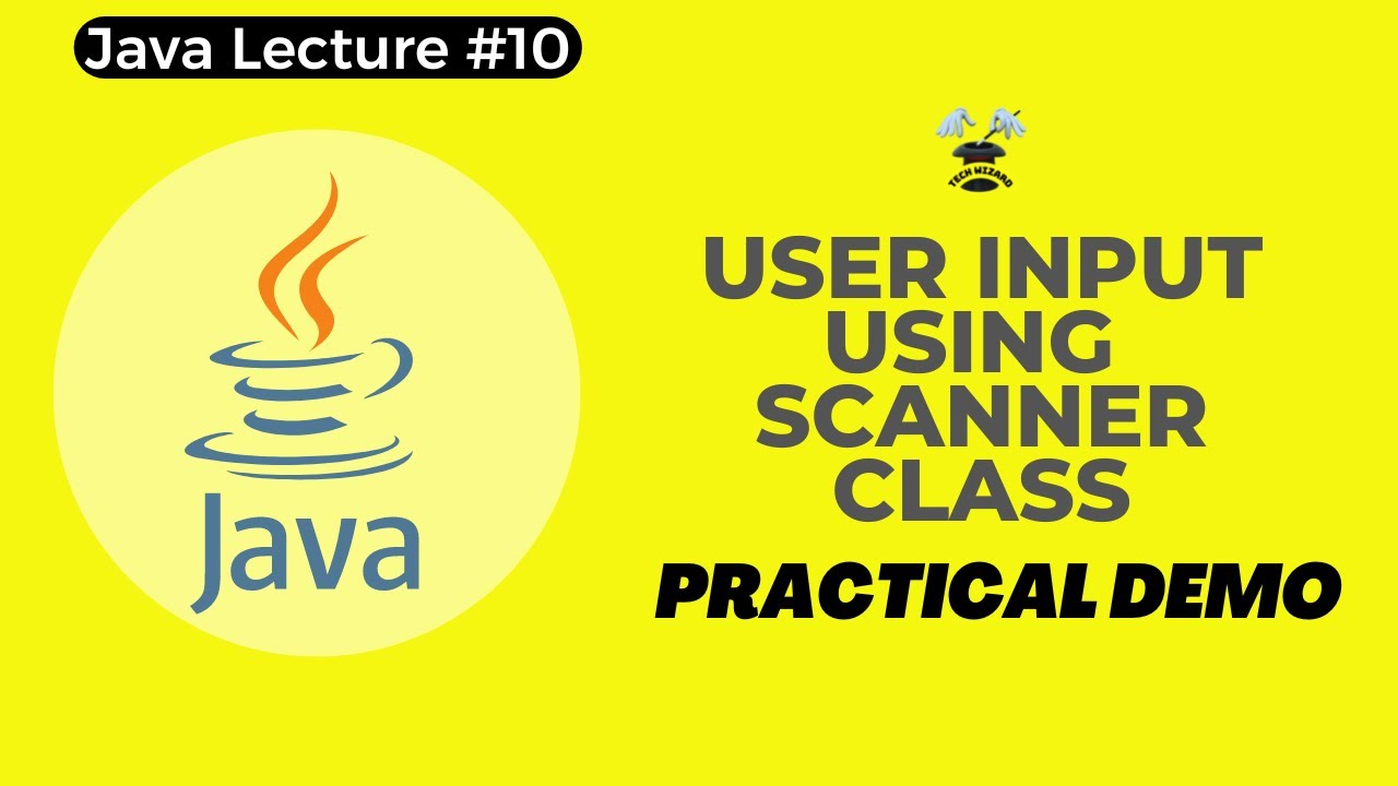 Input Using Scanner Class | Scanner Class Methods | Java Tutorial For ...