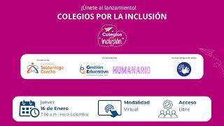 Lanzamiento colegios por la Inclusión