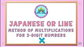 Japanese Multiplication Method for 3-Digit Numbers | Easy Math Trick!