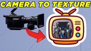 Render Camera to Texture in Unreal Engine