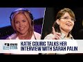 Katie Couric Talks About Interviewing Sarah Palin (2013)