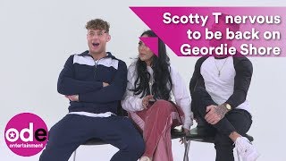 Scotty T nervous to be back on Geordie Shore