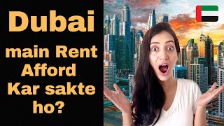 Affordable Areas For Moving to Dubai | Cost Of Living In Dubai | Indians Abroad