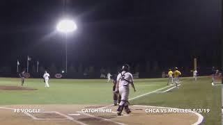 #8 Vogele, Catch in RF, CHCA defeats Moeller 12-6, 5/3/19