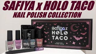 HOLO TACO X SAFIYA COLLAB NAIL POLISH COLLECTION REVIEW/ BAT B*ITCH BUNDLE
