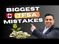 Tax Planning - Biggest TFSA (Tax Free Savings Account) Mistakes You Must Avoid