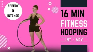 Hula Hoop Dance Workout: Intermediate to Advanced 16 Minute Blast | For abs, legs and glutes