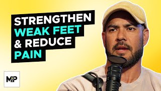 How Knee, Hip, & Back Pain Start From Your Feet | Mind Pump 2343