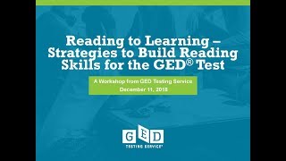 Reading to Learn– Strategies to Build Reading Skills for the GED Test