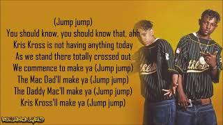 Kris Kross Jump lyrics