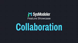 SysModeler Real-Time Collaboration | Industrial-Grade SysML v2 Platform