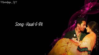 Haal E Dil || Sanam Teri Kasam lyrics || Neeti Mohan