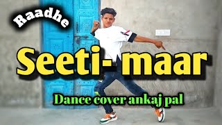 seeti maar| Radhe _your most wanted Bhai| Salman khan Disha patani |dance video | dance cover pankaj