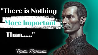 Niccolo Machiavelli Quotes You Should Know Before You Turn 40.