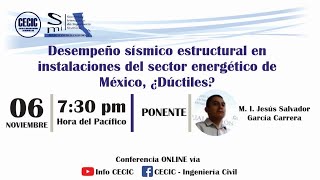 Desempeño sísmico estructural en instalaciones del sector energético de México. ¿Dúctiles?