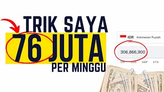 KERJA MUDAH GAJI BESAR 76 JUTA SETIAP MINGGU, cara menghasilkan uang dari internet