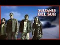 Sultanes del Sur 👑 | Película de Acción en Español Latino | Tony Dalton, Ana de la Reguera