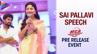 Sai Pallavi Cute Speech | MCA Telugu Movie Pre Release Event | Nani | DSP | Dil Raju | #MCA
