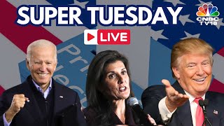 Super Tuesday 2024 LIVE: US Presidential Primary Elections, Caucuses | Trump Vs Haley | Biden |IN18L
