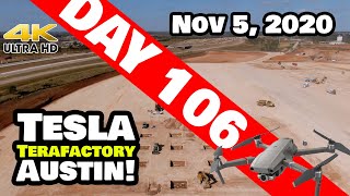 Tesla Gigafactory Austin 4K  Day 106 - 11/5/20 - Tesla Terafactory TX - FOOTERS - HUGE BEAMS - OMG!