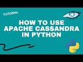 How to use Apache Cassandra in Python