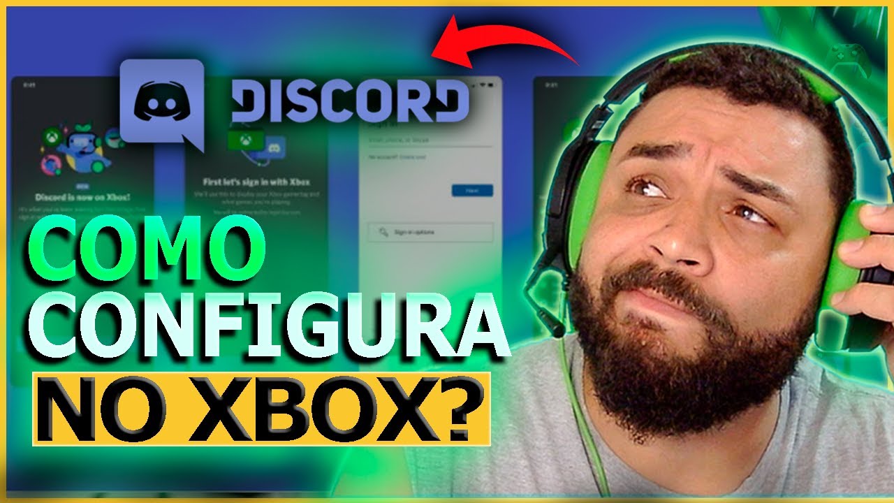 COMO USAR O DISCORD No XBOX - APRENDA Configuração COMPLETA No Bate ...