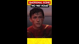 Most Emotional Scene In No Way Home 😭😭 ||#shorts