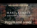 Marc Aurèle : Histoire Hypnotique pour Dormir | Philosophie Stoïcienne | ASMR & Hypnose pour Dormir