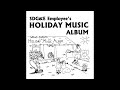 SDG&E Employee's Holiday Music Album (unknown year)