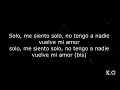 Lonely - Me - Siento - Solo  - Akon (En Letra)