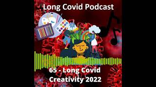 65 - Long Covid Creativity 2022 (trailer)