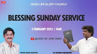 🔴🅻🅸🆅🅴 | BLESSING SUNDAY SERVICE | Richard Mahadevan | Good Life Glory Church | 2025