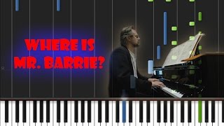 Jan A. P. Kaczmarek - Where Is Mr. Barrie? Piano Cover [Synthesia Piano Tutorial]