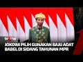 Pakaian Adat Presiden Jokowi di Sidang Tahunan Jadi Sorotan | Kabar Siang tvOne