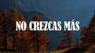 No Crezcas Más [Letra/Lyrics] - Tercer Cielo | Pecos Romero, Alex Zurdo