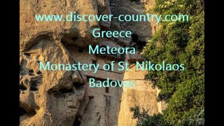 Greece; Meteora; Monastery of St. Nicholas Badovas (Agios Nikolaos Badovas; Photo; Video;